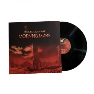Collateral Nature I Morning Mars I Vinyl 180 gr